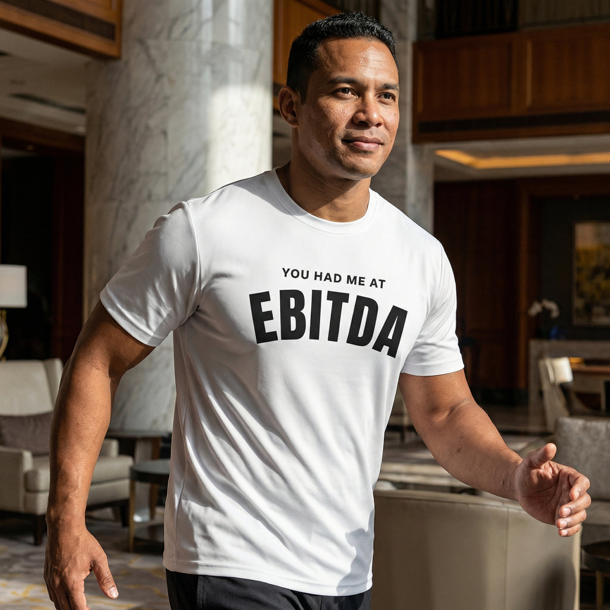 You Had Me at EBITDA Shirt